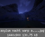 asylum nacht warp angeln 2.jpg